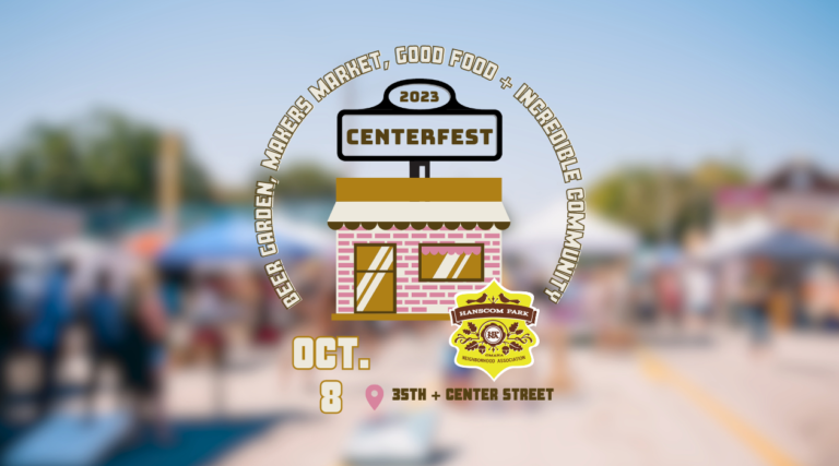 Centerfest 2023 Logo - October 8th 12 to 6 at 35th and Center Streets